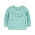 Turquoise Baby Love You So Much Pullover
